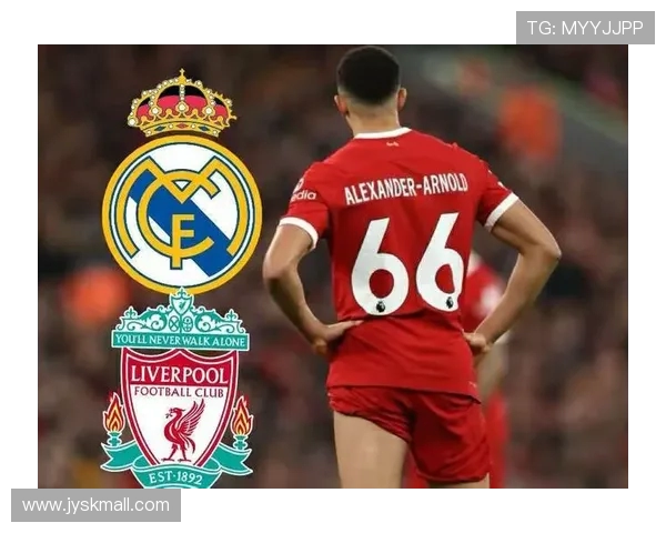 利物浦跟队分析麦卡今夏或转会皇马难以找到替代者